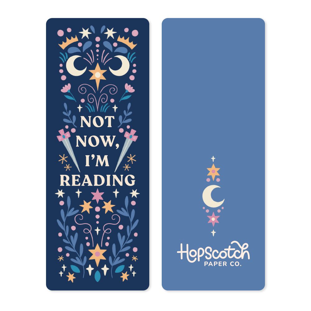 "Not Now, I'm Reading" Bookmark | Hand-Illustrated, Tear-Proof & Water-Resistant